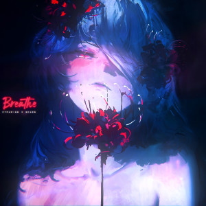 Listen to BREATHE (Explicit) song with lyrics from Scar$
