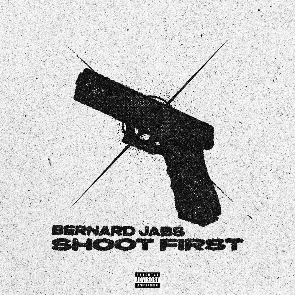 Shoot First (Explicit)
