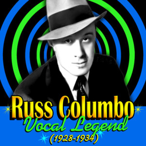收聽Russ Columbo的Prisoner Of Love歌詞歌曲