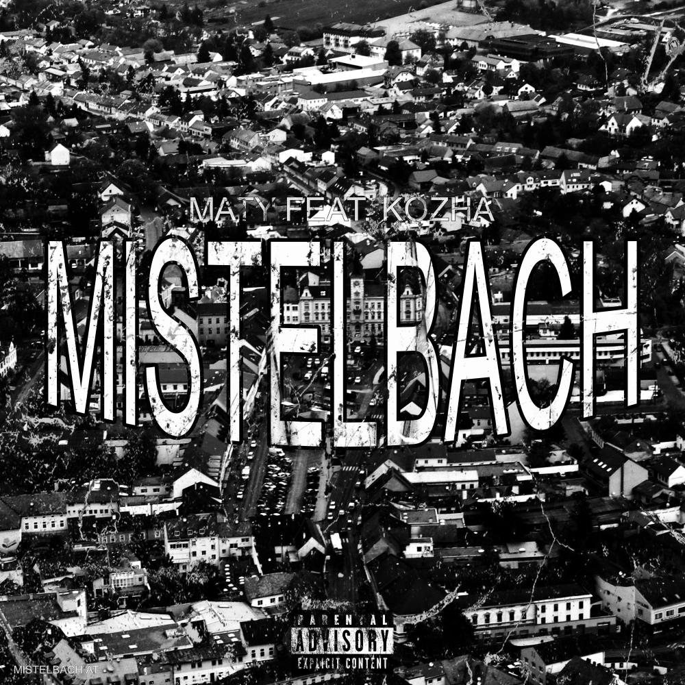 Mistelbach (feat. Kozha) (Explicit)