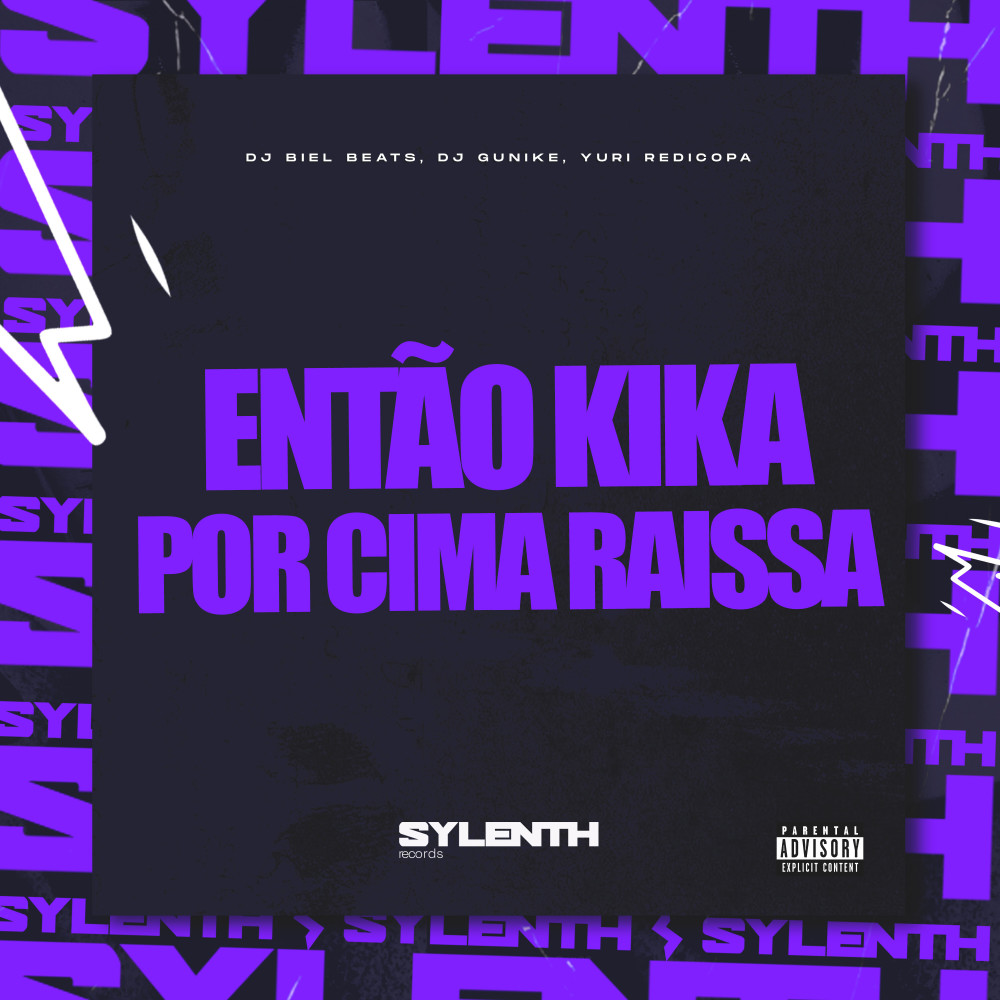 Então Kika por Cima Raissa (Explicit)