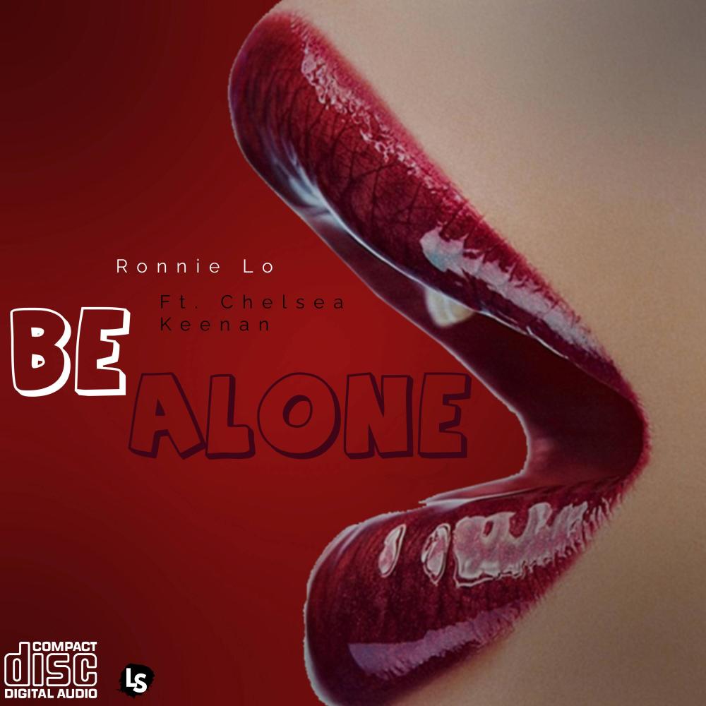 Be Alone (feat. Chelsea Keenan)