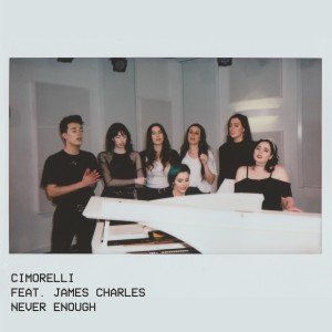 收聽Cimorelli的Never Enough歌詞歌曲
