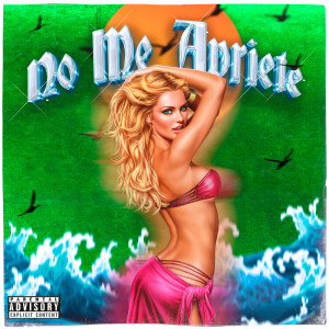 Album No Me Apriete (Explicit) from 