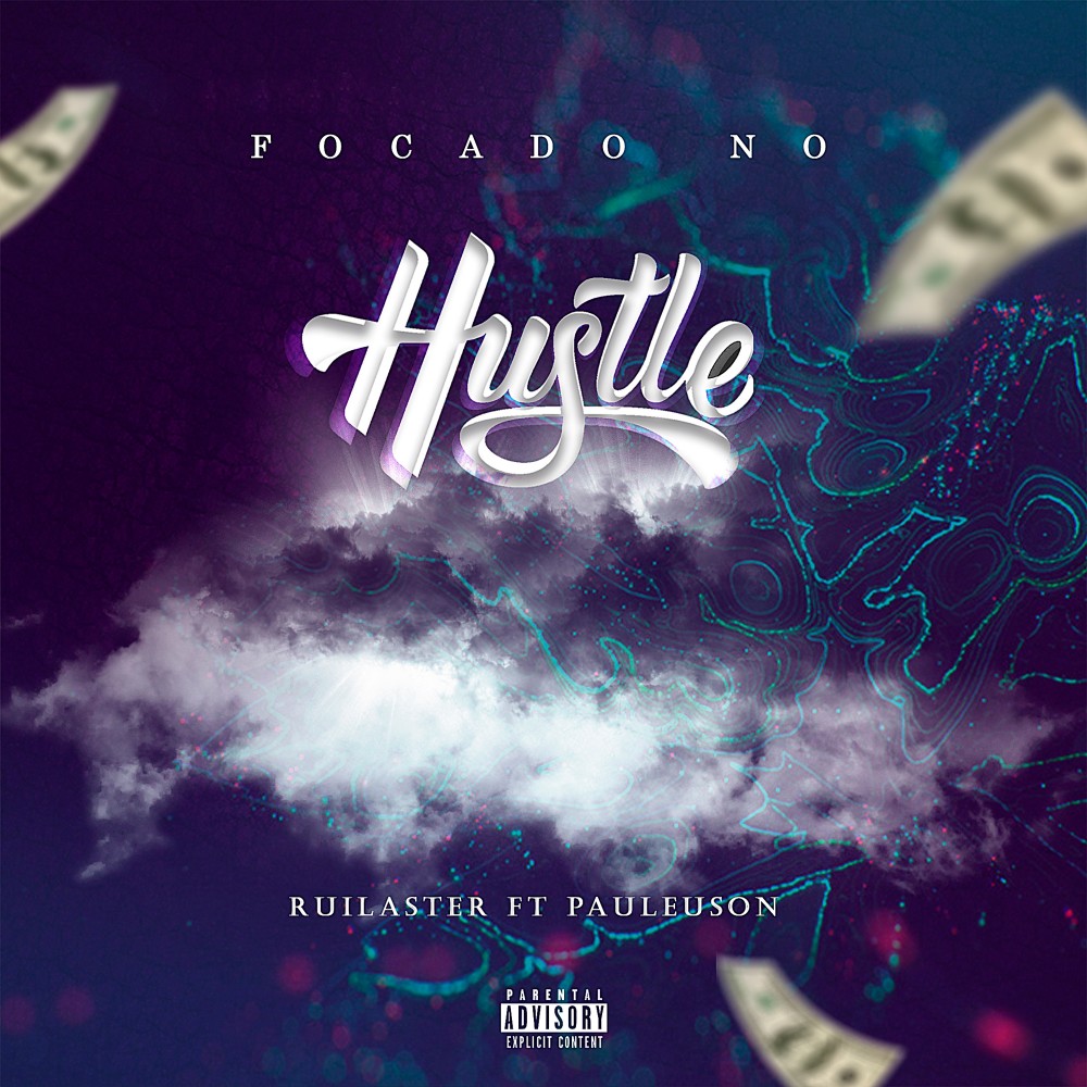 Focado No Hustle (Explicit)