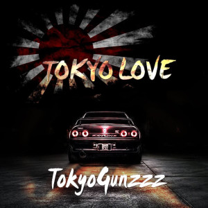 收聽Tokyo Gunzzz的My Secret (Explicit)歌詞歌曲