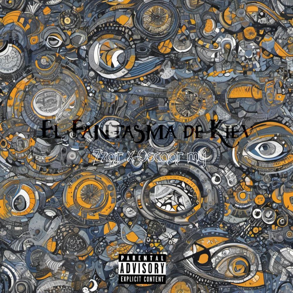 El Fantasma de Kiev (feat. Oscaar MY) (Explicit)