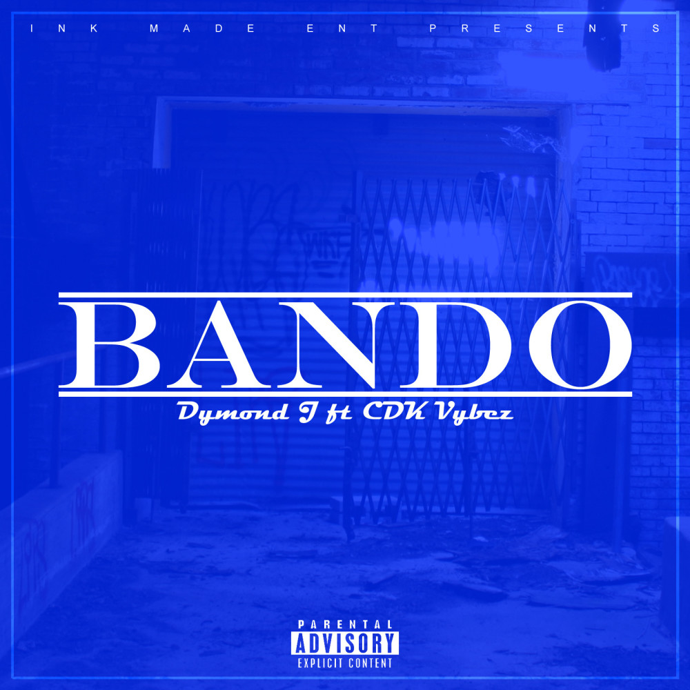 Bando (feat. Cdk Vybez) (Explicit)