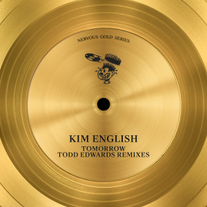 Kim English的專輯Tomorrow (Todd Edwards Remixes)