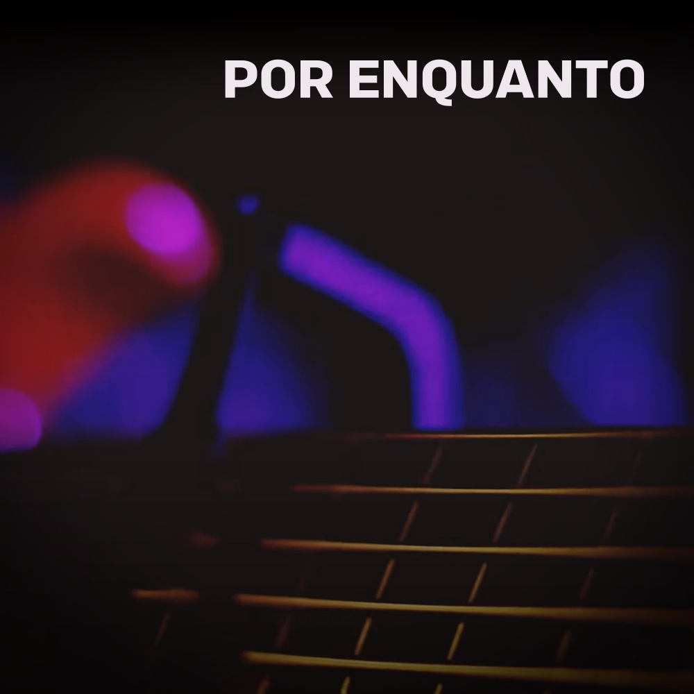 Por Enquanto (Cover)