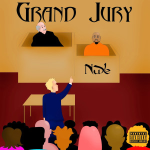 Album Grand Jury (Explicit) from Nuve