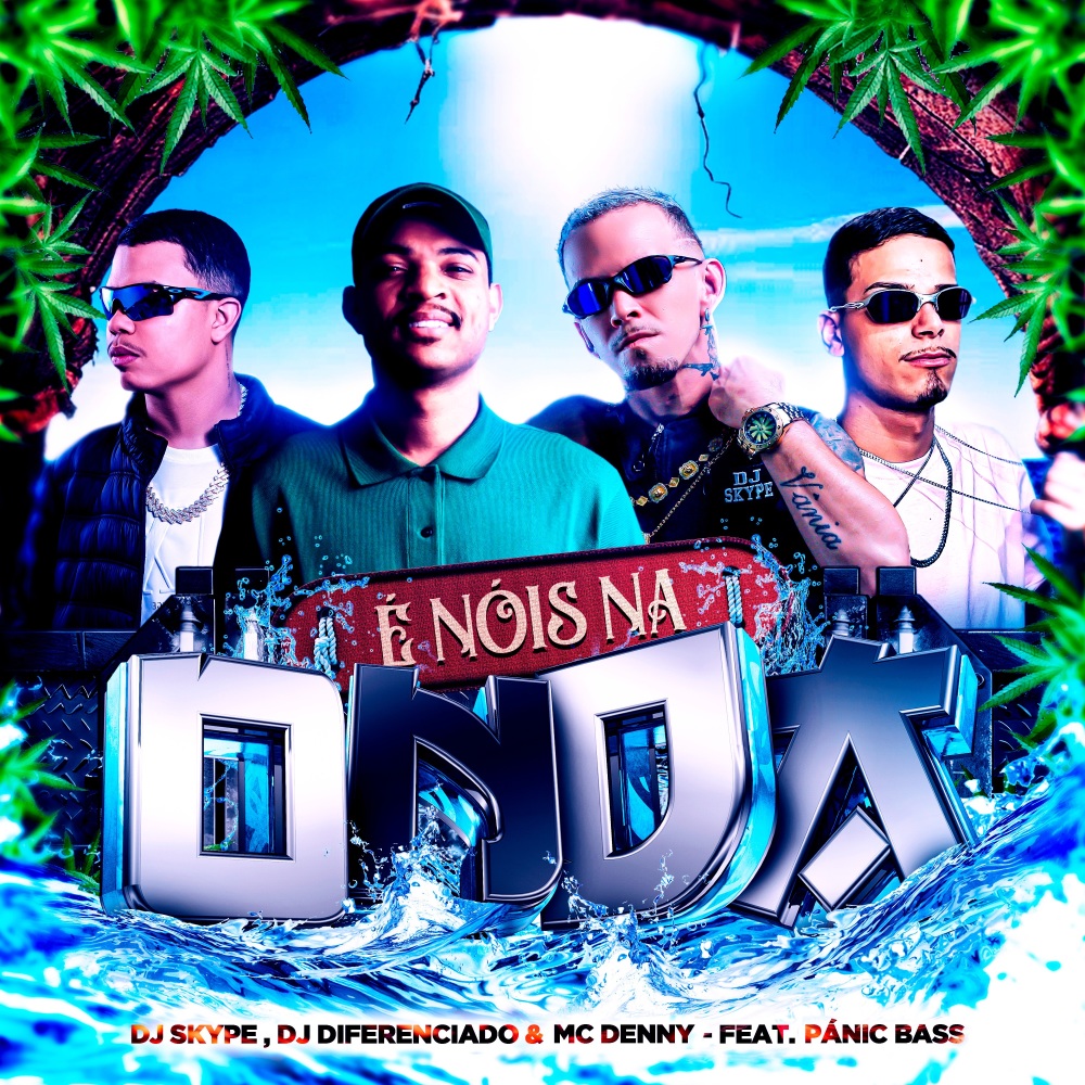 É Nós na Onda (Explicit)