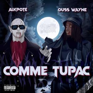 Ouss Wayne的專輯Comme Tupac (Explicit)