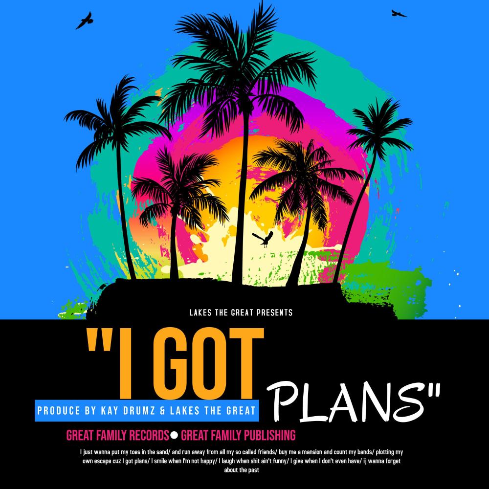 I Got Plans (Explicit)