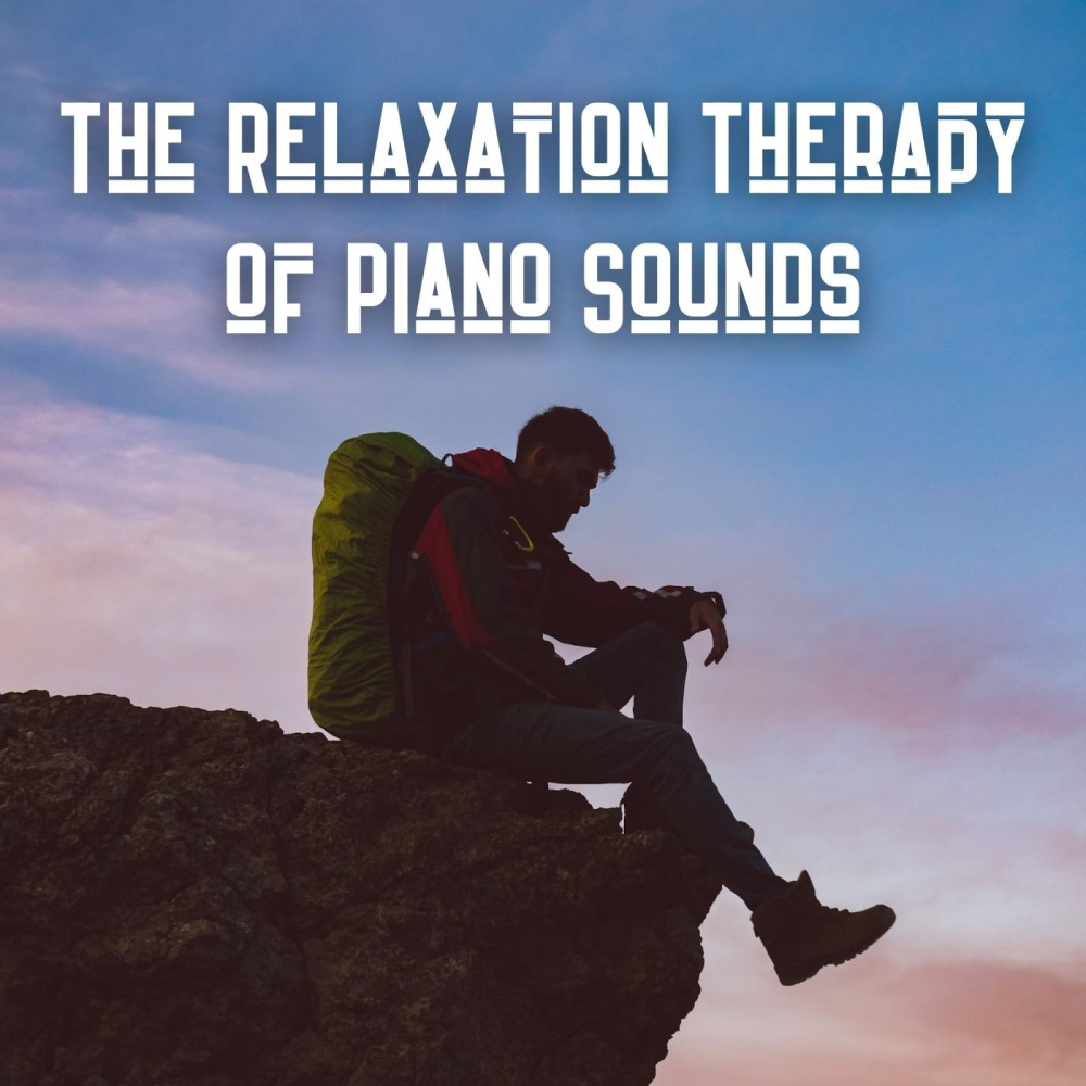 Piano Sounds for Relaxation and Renewal