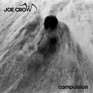 Joe Crow的專輯Compulsion