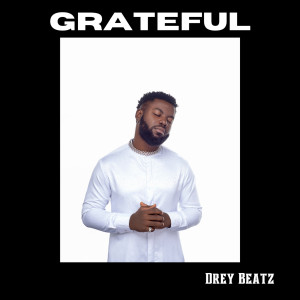 Drey Beatz的專輯Grateful