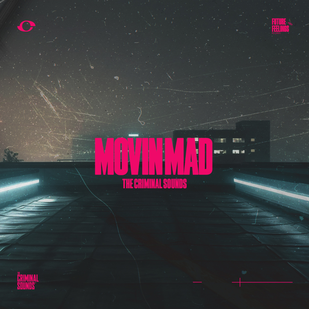 Movin Mad (Explicit)