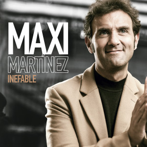 Maxi Martinez的专辑Inefable