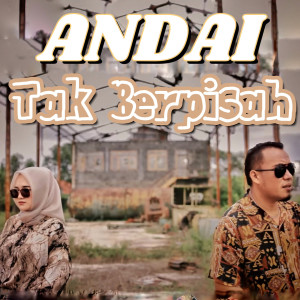 Listen to Andai Tak Berpisah song with lyrics from Andra Respati