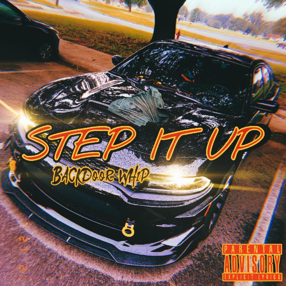 Step it up (Explicit)