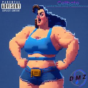 Album Celibate (feat. Cappadonna) (Explicit) oleh Lental