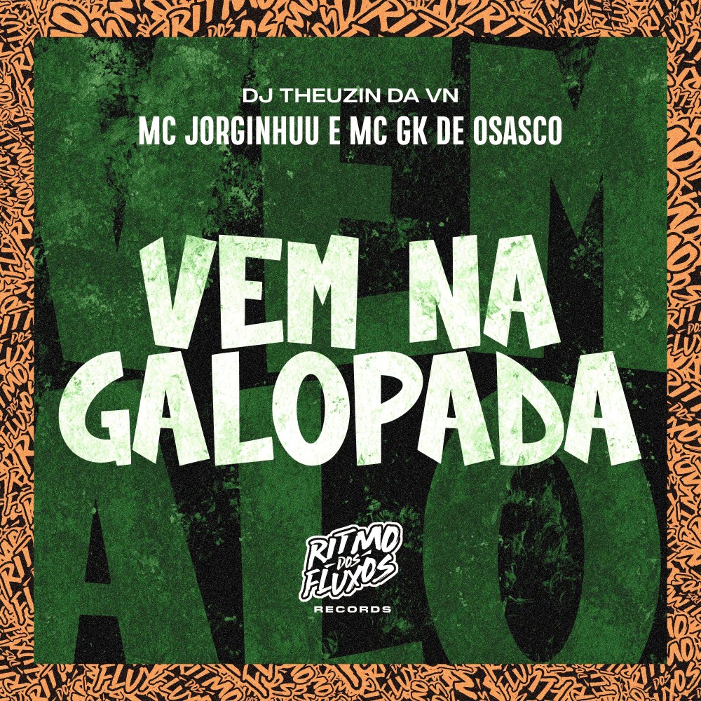 Vem na Galopada (Explicit)