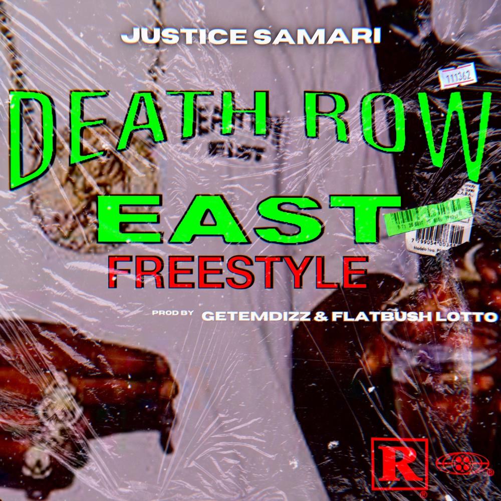 DEATH ROW EAST FREESTYLE (feat. GETEMDIZZ & FLATBUSH LOTTO) (Explicit)