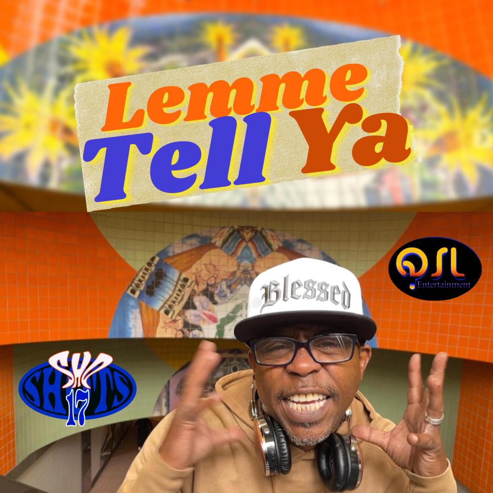Lemme Tell Ya (feat. Erb'n Telepathy)