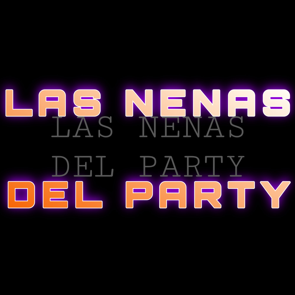 Las Nenas del Party