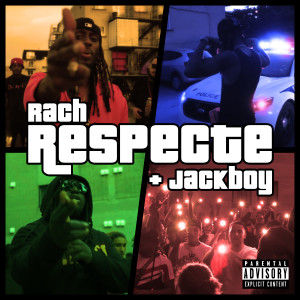 Jackboy的专辑Respecte (Explicit)