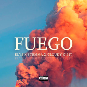 ดาวน์โหลดและฟังเพลง Fuego พร้อมเนื้อเพลงจาก Elys
