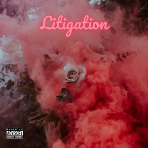 Chris King的专辑Litigation (Explicit)