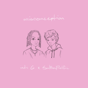 Dengarkan Misconception (Explicit) lagu dari Indii G. dengan lirik