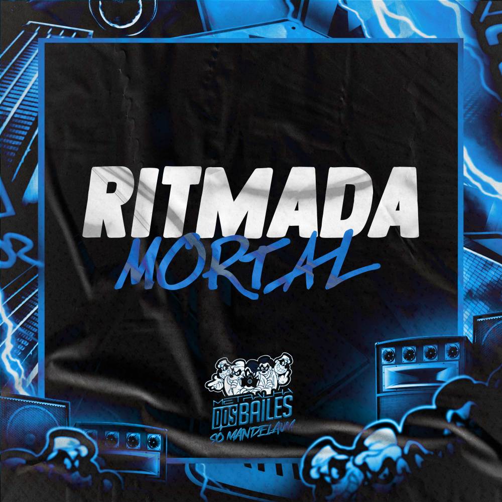 RITMADA MORTAL (Explicit)
