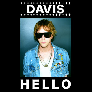 收聽Davis的Hello歌詞歌曲