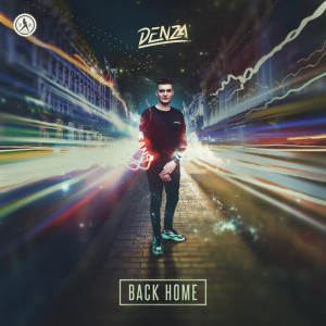 ดาวน์โหลดและฟังเพลง Back Home พร้อมเนื้อเพลงจาก Denza