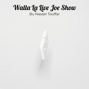 Dengarkan Walla La Live Joe Show (Live) lagu dari Bu Nasser Touffar dengan lirik