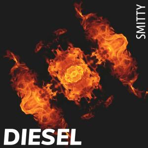 Smitty的專輯Diesel