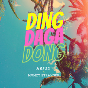Listen to Ding Daga Dong song with lyrics from Arjun