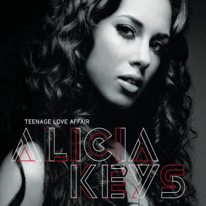 ดาวน์โหลดและฟังเพลง Teenage Love Affair พร้อมเนื้อเพลงจาก Alicia Keys