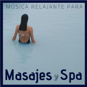 收聽Relajacion Y Spa的Paraíso歌詞歌曲