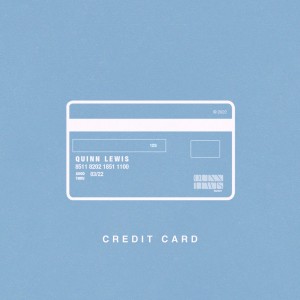 Quinn Lewis的專輯Credit Card (Explicit)