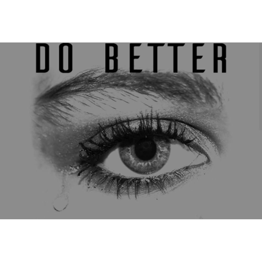 Do better Krude (feat. Bfresh)