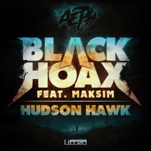 Aeph的專輯Black Hoax / Hudson Hawk