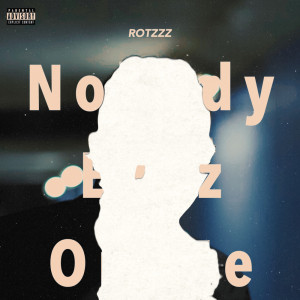 Album Nobody Eyez On Me from ROTZZZ