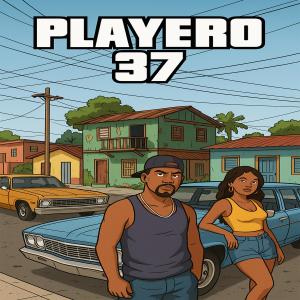 ดาวน์โหลดและฟังเพลง Playero37 (feat. El Viejo Peluche & La Para Beato) พร้อมเนื้อเพลงจาก Arnold Produce