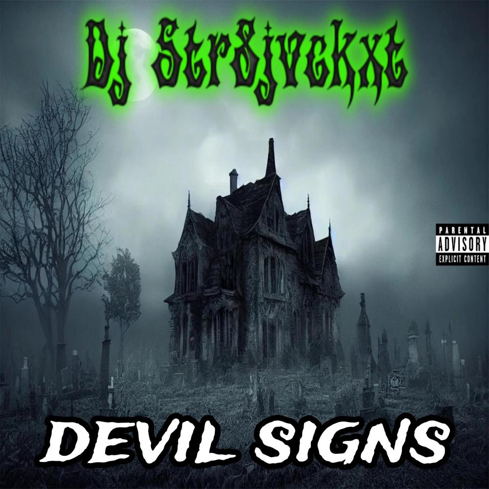 Devil Signs (Explicit)