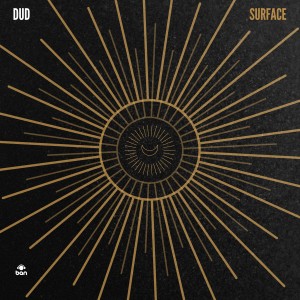Listen to Surface song with lyrics from Dud