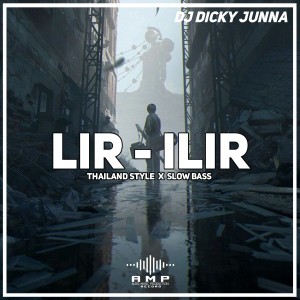 อัลบัม Lir - Ilir (Thailand Style x Slow Bass) ศิลปิน Dj Dicky Junna